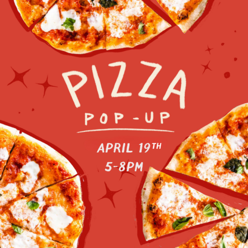 April Pizza Pop-Up