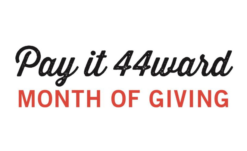 Pay it 44ward!